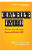 Changing Faith