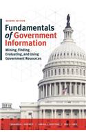 Fundamentals of Government Information, Second Edition