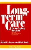 Long-Term Care in an Aging Society