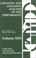 Cognitive and Linguistic: Analyses of Test Performance (Advances in Discourse Processes)