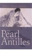 The Pearl of the Antilles / Andrea O'Reilly Herrera.