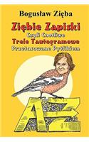 Ziebie Zapiski Czyli Cnotliwe Trele Tautogramowe Przetasowane Pytlikiem