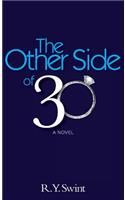 The Other Side of 30