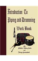 Introduction to Piping and Drumming Work Book