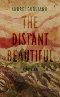 The Distant Beautiful