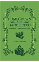 Homegrown and Handpicked