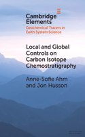 Local and Global Controls on Carbon Isotope Chemostratigraphy