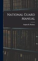 National Guard Manual