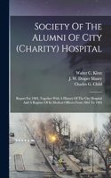 Society Of The Alumni Of City (charity) Hospital