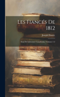 Les Fiancés De 1812