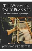 The Weaver's Daily Planner
