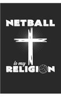 Netball is my religion