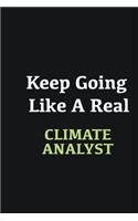 Keep Going Like a Real Climate Analyst: Writing careers journals and notebook. A way towards enhancement