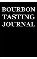 Bourbon Tasting Journal: Whiskey Tasting Logbook, Rating, Flavour Wheel & Colour Slider to Write on - Whisky Connoisseur Handbook - Perfect Gift & Good Present, 100 Page Jou