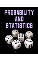 Probability and Statistics