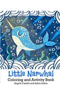 Little Narwhal Coloring and Activity Book