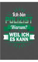 Ich Bin Polizist - Warum? Weil Ich Es Kann