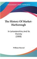 History Of Market-Harborough