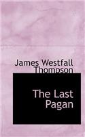 The Last Pagan