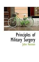 Principles of Military Surgery