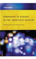 Companion Encyclopedia of Science in the Twentieth Century