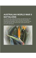 Australian World War II Battalions