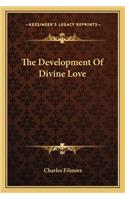 The Development Of Divine Love