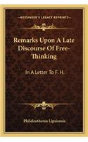 Remarks Upon A Late Discourse Of Free-Thinking
