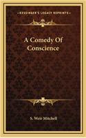 A Comedy of Conscience