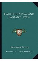 California Play and Pageant (1913)