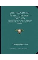 Open Access In Public Libraries Exposed