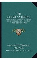 Life Of Offering