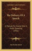 Delivery Of A Speech