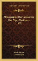 Monographie Des Centaurees Des Alpes Maritimes (1902)