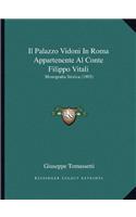 Il Palazzo Vidoni In Roma Appartenente Al Conte Filippo Vitali