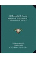 Bibliografia Di Roma Medievale E Moderna V1