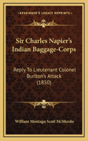 Sir Charles Napier's Indian Baggage-Corps