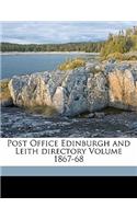 Post Office Edinburgh and Leith directory Volume 1867-68
