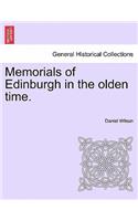 Memorials of Edinburgh in the olden time.