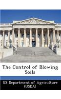 The Control of Blowing Soils: (English)