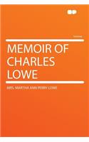 Memoir of Charles Lowe