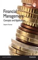 Financial Management: Concepts and Applications + MyLab Finance with Pearson eText, Global Edition