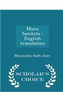 Manu Samhita: English Translation - Scholar's Choice Edition
