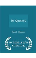 de Quincey - Scholar's Choice Edition