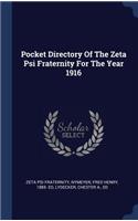 Pocket Directory Of The Zeta Psi Fraternity For The Year 1916