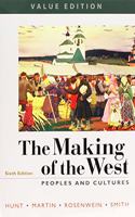 The Making of the West, Value Edition, Combined 6e & Achieve Read & Practice for the Making of the West 6e, Value Edition (Twelve-Months Access)