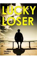 Lucky Loser