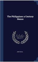 The Philippines a Century Hence