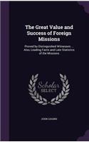 The Great Value and Success of Foreign Missions