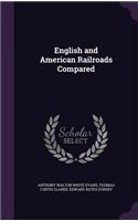 English and American Railroads Compared